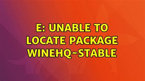 Unable to locate package winehq.